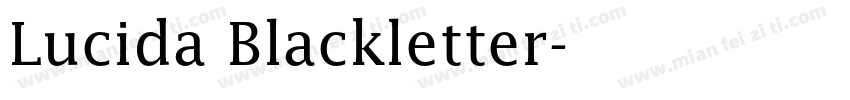Lucida Blackletter字体转换